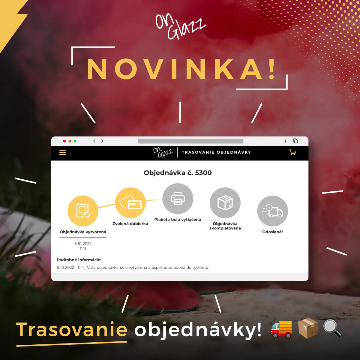 Nové trasovanie objednávok | OnGlazz blog